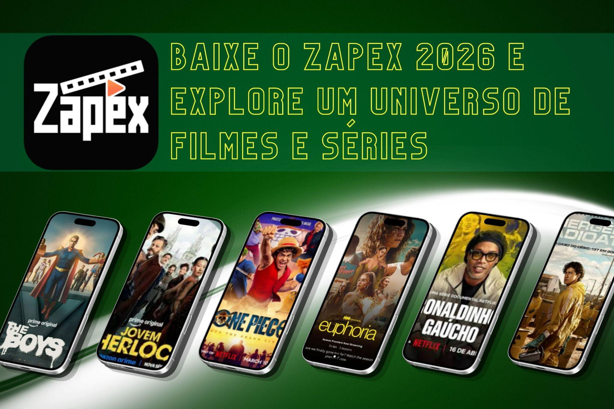 Baixe o Zapex APK e explore um universo de filmes e séries